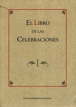 Libro de las celebraciones I, El
