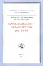 Comercialización y metamarketing del libro