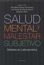Salud mental y malestar subjetivo. Debates en Latinoamérica