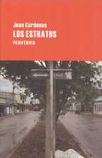 Estratos, Los