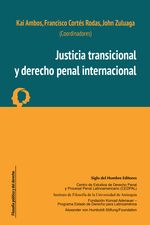 Justicia transicional y derecho penal internacional