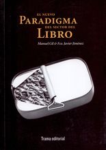 Nuevo paradigma del sector del libro, El