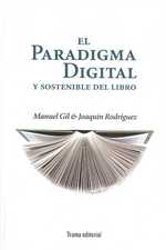 Paradigma digital y sostenible del libro, El