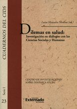 Dilemas en salud: investigación en diálogos con las ciencias sociales y humanas